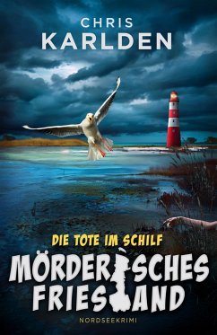Cover Die Tote im Schilf: Nordseekrimi (eBook, ePUB)