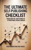 The Ultimate Self-Publishing Checklist (eBook, ePUB)
