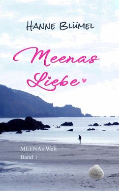 Meenas Liebe (eBook, ePUB) - Blümel, Hanne