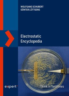 Electrostatic Encyclopedia (eBook, PDF) - Schubert, Wolfgang; Lüttgens, Günter