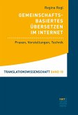 Gemeinschaftsbasiertes Übersetzen im Internet (eBook, PDF)