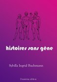 histoires sans gêne (eBook, ePUB)