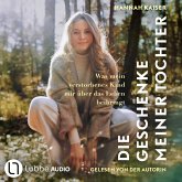 Die Geschenke meiner Tochter (MP3-Download)