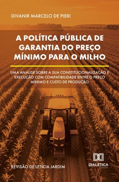 Cover A Política Pública de Garantia do Preço Mínimo para o Milho (eBook, ePUB)