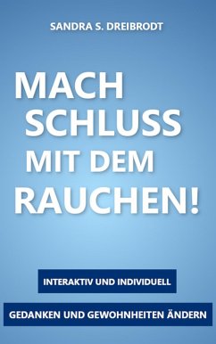 Cover MACH SCHLUSS MIT DEM RAUCHEN! (eBook, ePUB)