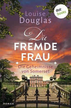Die fremde Frau (eBook, ePUB) - Douglas, Louise