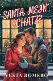 Santa, mein Schatz? (eBook, ePUB)