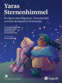 Yaras Sternenhimmel (eBook, PDF) - Meisinger, Luise Sophie; Piedel, Josephine; Reichellt, Paula; Tjoa, Darrell Daniel