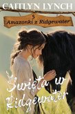Swieta w Ridgewater (Amazonki z Ridgewater, #5) (eBook, ePUB)