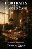 Portraits From a Closed Café - An MM Romance (eBook, ePUB)