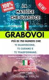Grabovoi : La Matrice Che Guarisce (eBook, ePUB)