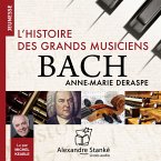 L'histoire des grands musiciens : Bach (MP3-Download)