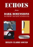Echoes from Dark Dimensions (eBook, ePUB)