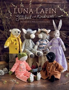 Luna Lapin Stitched With Kindness (eBook, ePUB) - Peel, Sarah Luna Lapin Stitched With Kindness (eBook, ePUB) - Peel, Sarah