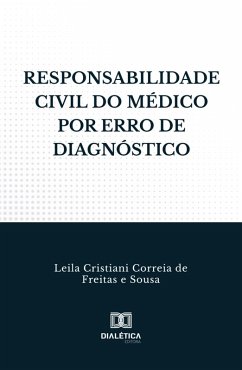 Cover Responsabilidade Civil do Médico por Erro de Diagnóstico (eBook, ePUB)