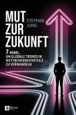 Mut zur Zukunft (eBook, ePUB)