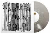 Warmer Than Gold (Silver Nugget Vinyl)