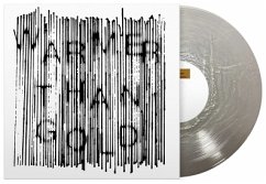 Cover Warmer Than Gold (Silver Nugget Vinyl)