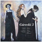 Górecki: Sinfonie Nr. 3 Górecki: Sinfonie Nr. 3