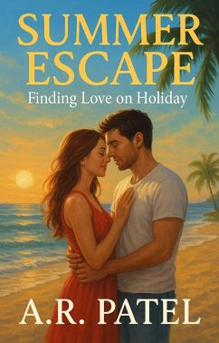 Cover Summer Escape: Finding Love on Holiday (eBook, ePUB)