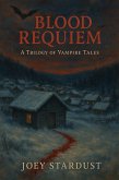 Blood Requiem (eBook, ePUB)