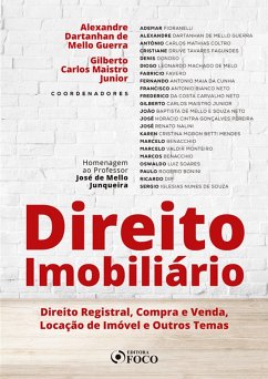 Direito imobiliário: direito registral, direito notarial, locação de imóvel e outros temas - 1 ed - 2019. (eBook, ePUB) - Guerra, Alexandre Dartanhan de Mello; Junior, Gilberto Carlos Maistro