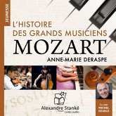 L'histoire des grands musiciens : Mozart (MP3-Download) L'histoire des grands musiciens : Mozart (MP3-Download)