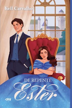 De Repente Ester (eBook, ePUB) - Carvalho, Kell