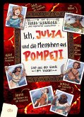 Ich, Julia, und die Menschen aus Pompeji (eBook, ePUB)