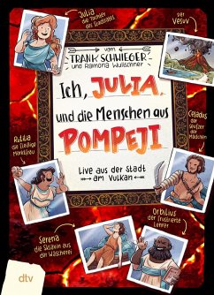 Ich, Julia, und die Menschen aus Pompeji (eBook, ePUB) - Schwieger, Frank