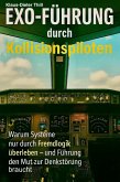 Exo-Führung durch Kollisionspiloten (eBook, ePUB)