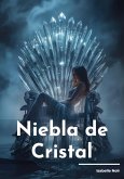 Niebla de Cristal (eBook, ePUB)