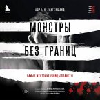 Monstry bez granits. Samye zhestokie ubiytsy planety (MP3-Download)