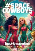 #SPACECOWBOYS 3 (eBook, ePUB)