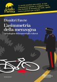 L'asimmetria della menzogna (eBook, ePUB)