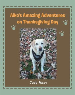 Cover Aiko's Amazing Adventures on Thanksgiving Day (eBook, ePUB)