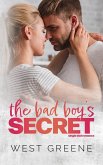 The Bad Boy's Secret (Standalones, #3) (eBook, ePUB)