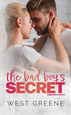Cover The Bad Boy's Secret (Standalones, #3) (eBook, ePUB)