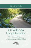 O Poder da Força Interior (eBook, ePUB)