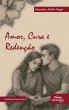 Amor, Cura e Redenção (eBook, ePUB) - Bild 1