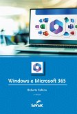 Windows e Microsoft 365 (eBook, ePUB) Windows e Microsoft 365 (eBook, ePUB)