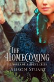 The Homecoming (Women of Maiden's Creek, #3) (eBook, ePUB)