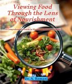 Viewing Food Through the Lens of Nourishment (eBook, ePUB)