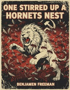 One Stirred Up A Hornets Nest (eBook, ePUB) - Freeman, Benjamen