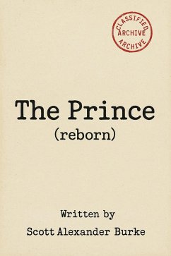 The Prince (Reborn) (eBook, ePUB) - Burke, Scott