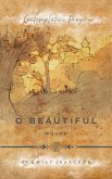 O Beautiful Wound (eBook, ePUB)