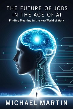Cover The Future of Jobs in the Age of AI (eBook, ePUB)