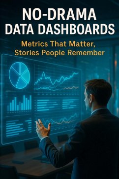 Cover No-Drama Data Dashboards (eBook, ePUB)
