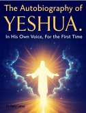 Yeshua's Autobiography by Barry Laney (eBook, ePUB)