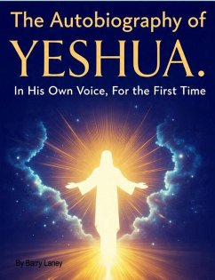 Yeshua's Autobiography by Barry Laney (eBook, ePUB) - Laney, Barry